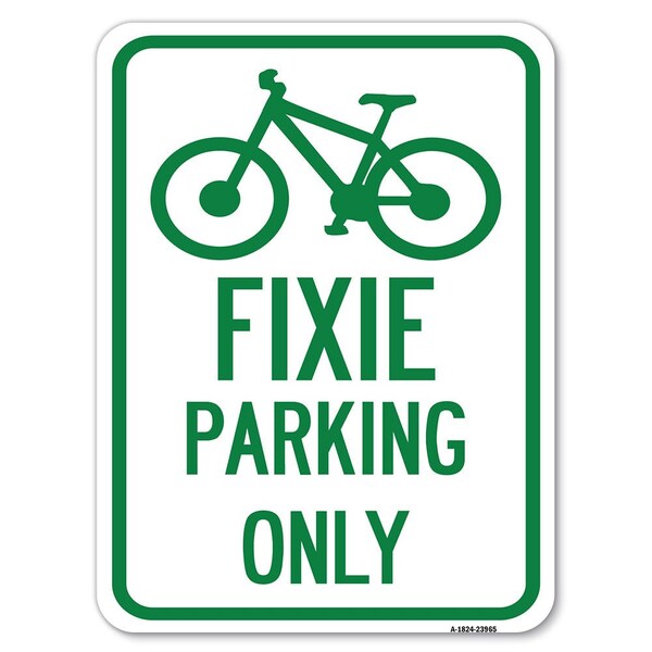 Signmission Fixie Parking Only Sign Heavy-Gauge Aluminum Rust Proof Parking Sign, 24" L, 18" H, A-1824-23965 A-1824-23965 - main